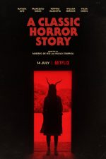 دانلود دوبله فارسی فیلم A Classic Horror Story 2021 دانلود دوبله فارسی فیلم A Classic Horror Story 2021