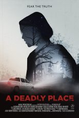 دانلود فیلم A Deadly Place 2020