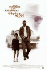 دانلود فیلم A Perfect World 1993 دانلود فیلم A Perfect World 1993