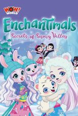 دانلود فیلم Enchantimals: Secrets of Snowy Valley 2020