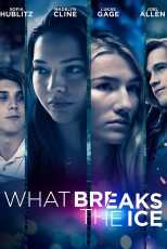 دانلود فیلم What Breaks the Ice 2020