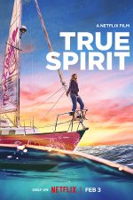 دانلود فیلم True Spirit 2023 با دوبله اختصاصی دانلود فیلم True Spirit 2023 با دوبله اختصاصی