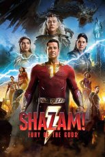 دانلود فیلم Shazam Fury of the Gods 2023 با زیرنویس فارسی چسبیده