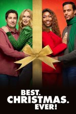 دانلود فیلم Best. Christmas. Ever! 2023 با دوبله اختصاصی